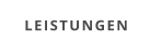 LEISTUNGEN